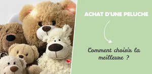 Guide d'achat d'une peluche : comment choisir la meilleure ?